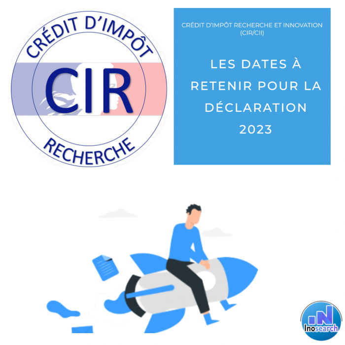 Crédit d’Impôt Recherche et Innovation (CIR/CII) : les dates à retenir pour la déclaration 2023